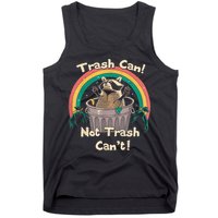 Trash Talker Trash Can Not Trash Can Tank Top