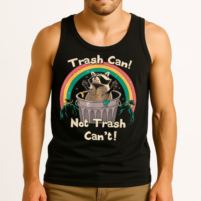Trash Talker Trash Can Not Trash Can Tank Top