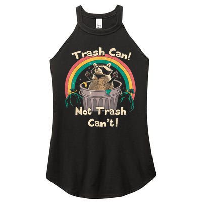 Trash Talker Trash Can Not Trash Can Women's Perfect Tri Rocker Tank