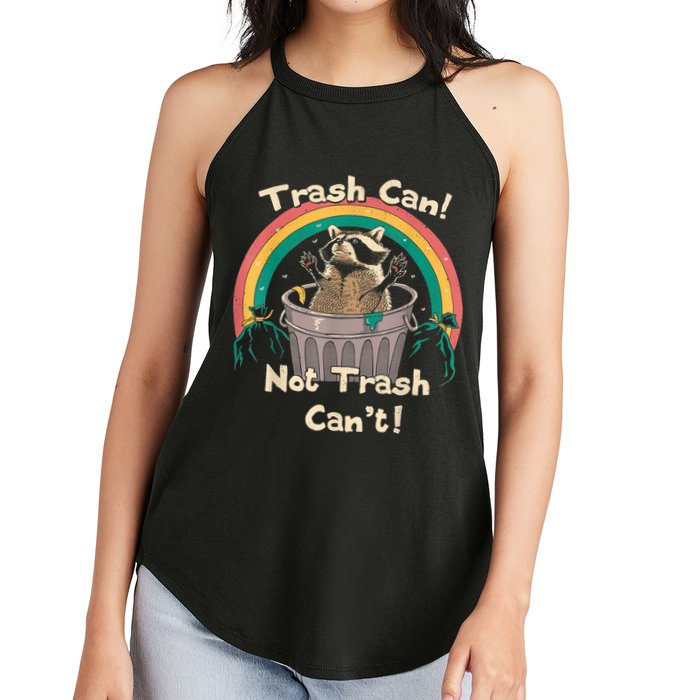 Trash Talker Trash Can Not Trash Can Women's Perfect Tri Rocker Tank