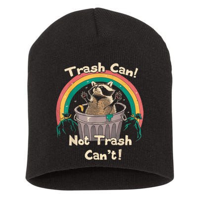 Trash Talker Trash Can Not Trash Can Short Acrylic Beanie