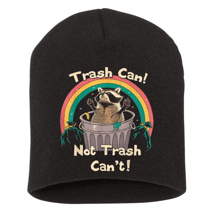 Trash Talker Trash Can Not Trash Can Short Acrylic Beanie