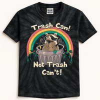 Trash Talker Trash Can Not Trash Can Kids Tie-Dye T-Shirt