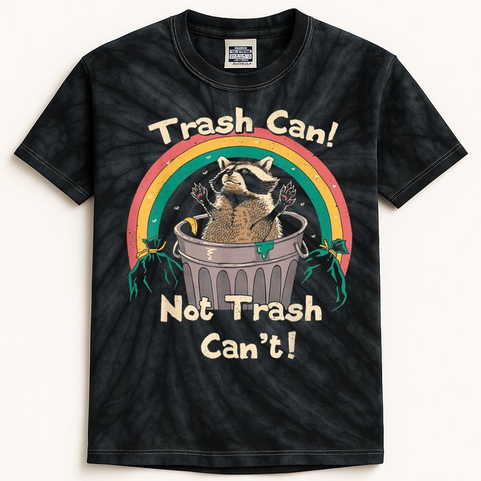 Trash Talker Trash Can Not Trash Can Kids Tie-Dye T-Shirt