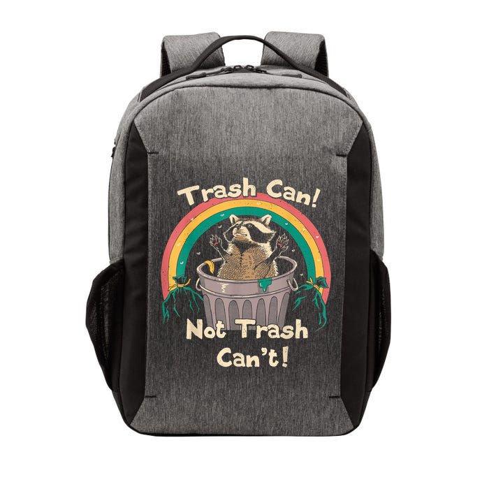 Trash Talker Trash Can Not Trash Can Vector Backpack