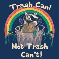 Trash Talker Trash Can Not Trash Can Infant Baby Jersey Bodysuit