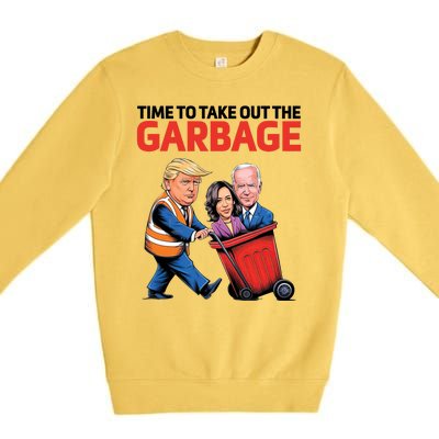 Time To Take Out The Garbage Funny Trump Anti Harris Biden Premium Crewneck Sweatshirt