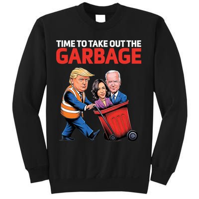 Time To Take Out The Garbage Funny Trump Anti Harris Biden Sweatshirt