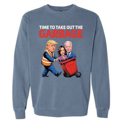 Time To Take Out The Garbage Funny Trump Anti Harris Biden Garment-Dyed Sweatshirt