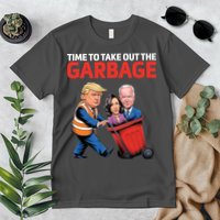 Time To Take Out The Garbage Funny Trump Anti Harris Biden Premium T-Shirt