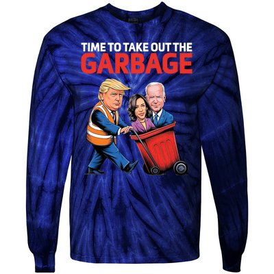 Time To Take Out The Garbage Funny Trump Anti Harris Biden Tie-Dye Long Sleeve Shirt