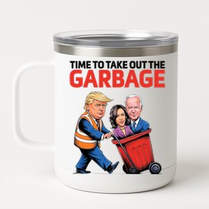 Time To Take Out The Garbage Funny Trump Anti Harris Biden 12 oz Stainless Steel Tumbler Cup