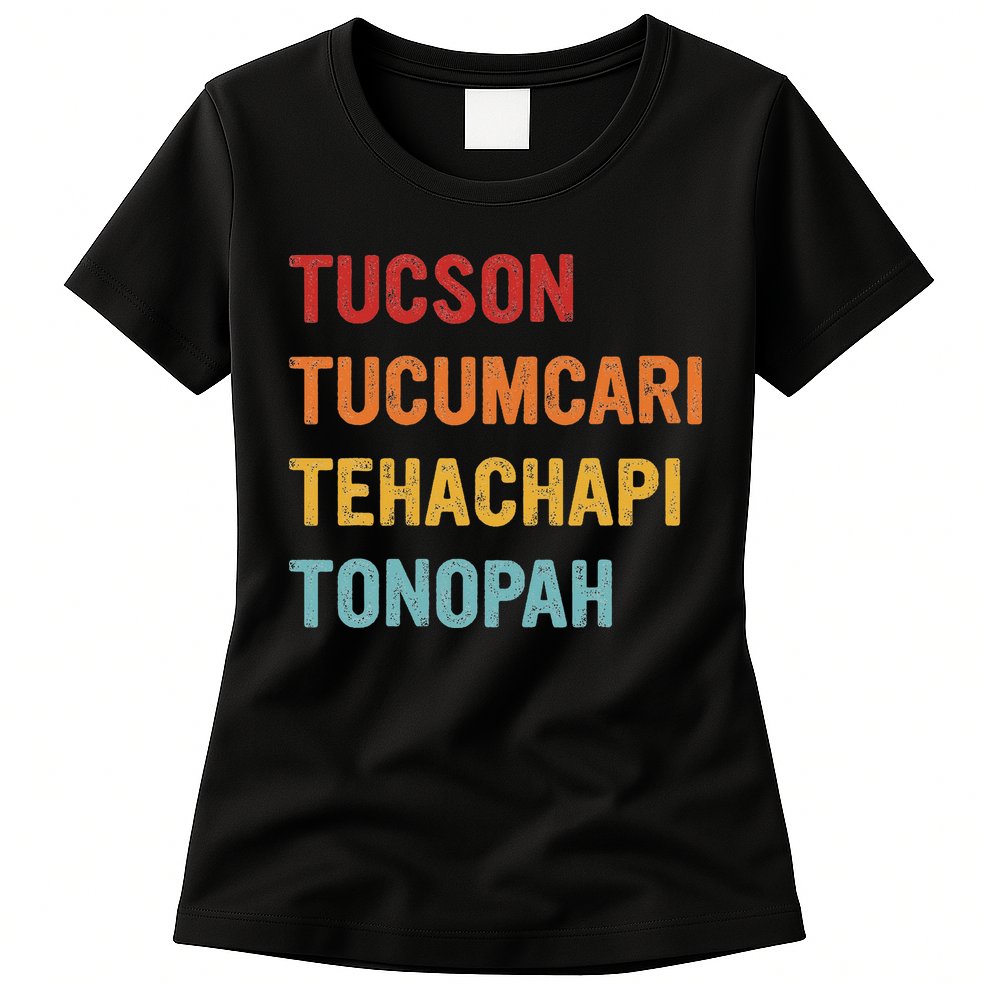 Tucson Tucumcari Tehachapi Tonopah Retro Americana Travel Womens T-Shirt
