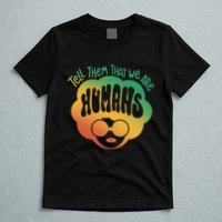 Tell Them That We Are Humans Juneteenth T-Shirt