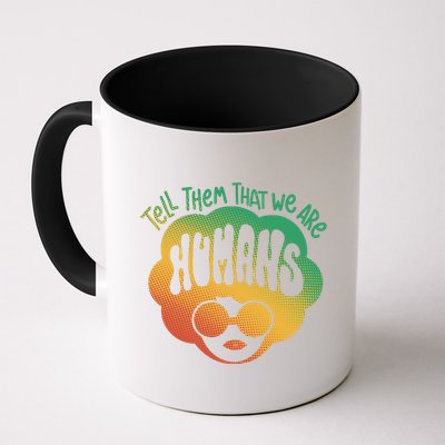 Tell Them That We Are Humans Juneteenth Mug