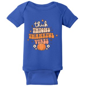 Thick Thighs Thankful Vibes Retro Wavy Flowers Pumpkin Fall Gift Baby Bodysuit