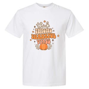 Thick Thighs Thankful Vibes Retro Wavy Flowers Pumpkin Fall Gift Garment-Dyed Heavyweight T-Shirt