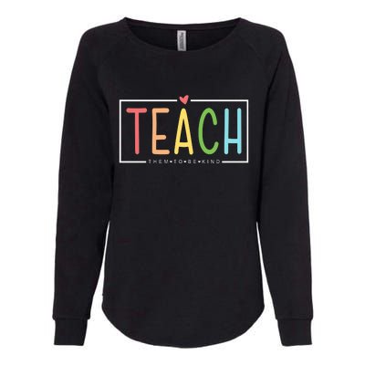 Teach Them To Be Kind Womens California Wash Sweatshirt