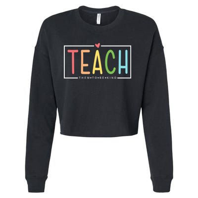 Teach Them To Be Kind Cropped Pullover Crew