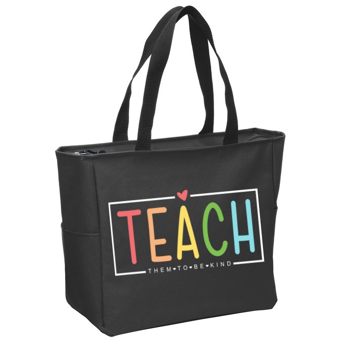 Teach Them To Be Kind Zip Tote Bag