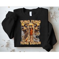 Tung Tung Tung Sahur Is Calling Funny Italian Brainrot Sweatshirt