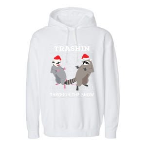 Trashin Through The Snow Garbage Gang Opossum Raccoon Santa Cute Gift Garment-Dyed Fleece Hoodie