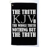 The Truth The Whole Truth Nothing But The Truth Kjv 1611 Gift Golf Towel