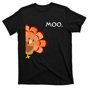 Thanksgiving Time Turkey Moo Funny Thanksgiving T-Shirt