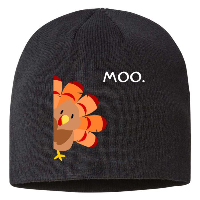 Thanksgiving Time Turkey Moo Funny Thanksgiving Sustainable Beanie