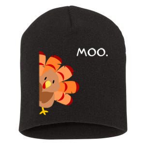 Thanksgiving Time Turkey Moo Funny Thanksgiving Short Acrylic Beanie