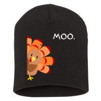 Thanksgiving Time Turkey Moo Funny Thanksgiving Short Acrylic Beanie