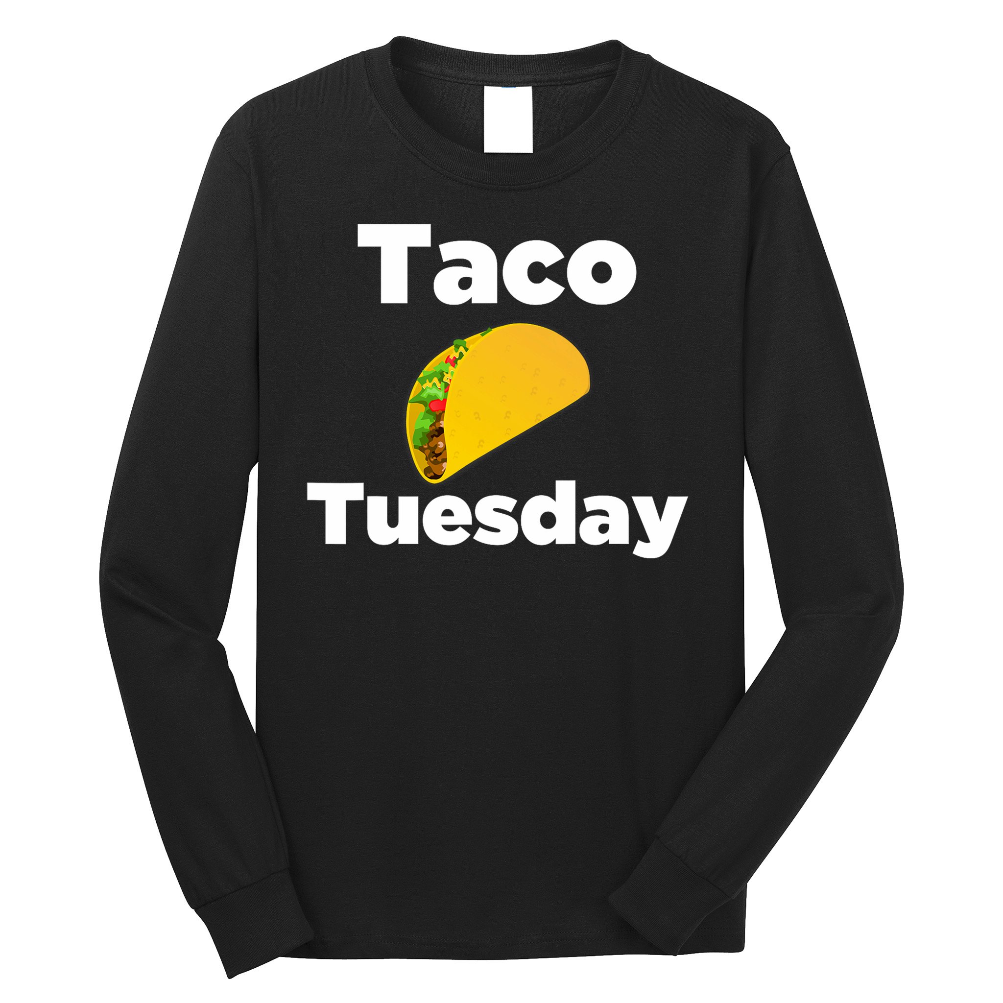 Taco Tuesday Taco Tuesday Long Sleeve Shirt