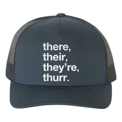 There Their They’Re Thurr. Yupoong Adult 5-Panel Trucker Hat