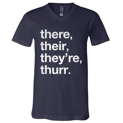 There Their They’Re Thurr. V-Neck T-Shirt