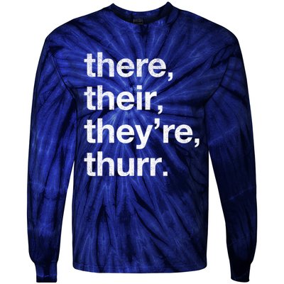 There Their They’Re Thurr. Tie-Dye Long Sleeve Shirt