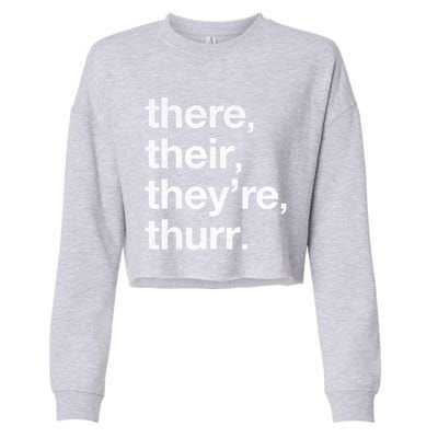 There Their They’Re Thurr. Cropped Pullover Crew