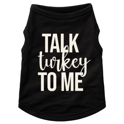 Talk Turkey To Me Funny Thanksgiving Holiday Doggie Tank