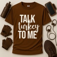 Talk Turkey To Me Funny Thanksgiving Holiday Cooling Performance Crew T-Shirt