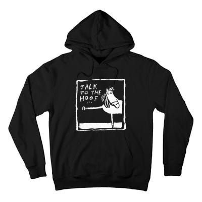 Talk To The Hoof Horseback Riding Tall Hoodie