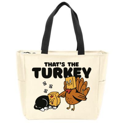 That's The Turkey Funny Thanksgiving Cat Zip Tote Bag