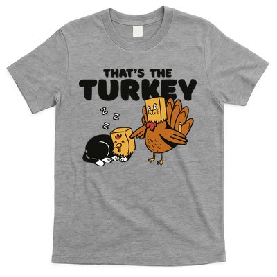 That's The Turkey Funny Thanksgiving Cat T-Shirt