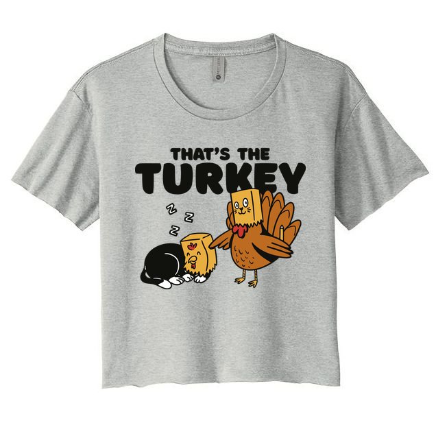 That's The Turkey Funny Thanksgiving Cat Crop Top