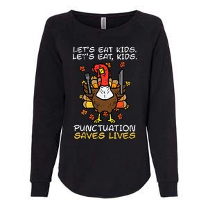 Thanksgiving Teacher Turkey Lets Eat Punctuation Womens California Wash Sweatshirt