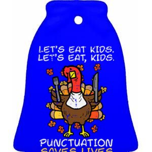 Thanksgiving Teacher Turkey Lets Eat Punctuation Ceramic Bell Ornament