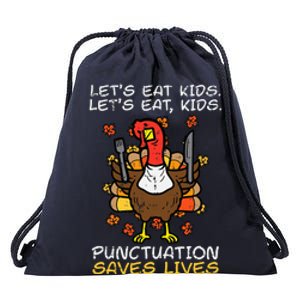 Thanksgiving Teacher Turkey Lets Eat Punctuation Drawstring Bag