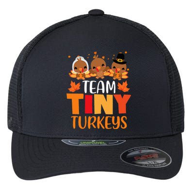 Turkey Thanksgiving TeamTiny Turkeys Nurse Fall NICU Nurse Flexfit Unipanel Trucker Cap