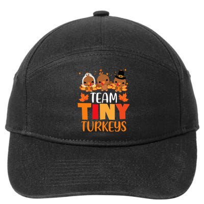 Turkey Thanksgiving TeamTiny Turkeys Nurse Fall NICU Nurse 7-Panel Snapback Hat