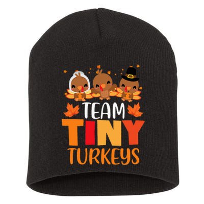 Turkey Thanksgiving TeamTiny Turkeys Nurse Fall NICU Nurse Short Acrylic Beanie