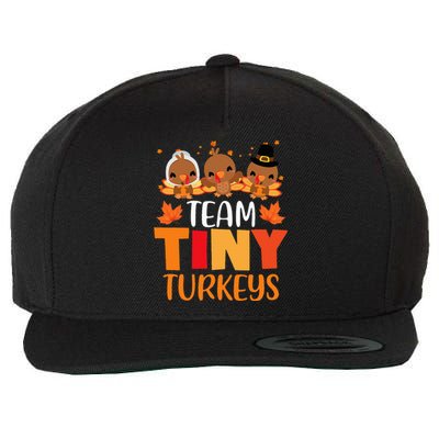 Turkey Thanksgiving TeamTiny Turkeys Nurse Fall NICU Nurse Wool Snapback Cap