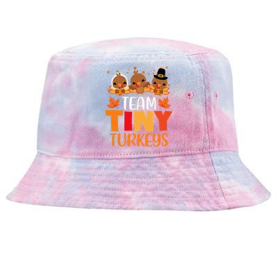 Turkey Thanksgiving TeamTiny Turkeys Nurse Fall NICU Nurse Tie-Dyed Bucket Hat